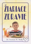 Žiariace zdravie - cena, porovnanie