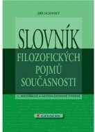 Slovník filozofických pojmů současnosti, 3., rozšířené a aktualizované vydání - cena, porovnanie