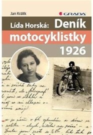 Lída Horská: Deník motocyklistky 1926