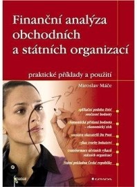 Finanční analýza obchodních a státních organizací - praktické příklady a použití