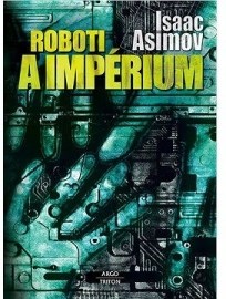 Roboti a impérium