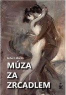 Múza za zrcadlem - cena, porovnanie