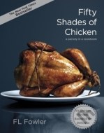 Fifty Shades of Chicken - cena, porovnanie