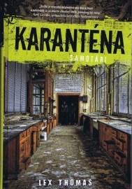 Karanténa: Samotári