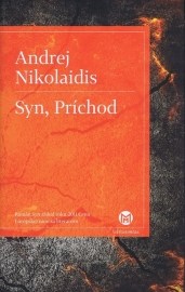 Syn, Príchod