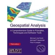 Geospatial Analysis : A Comprehensive Guide to Principles, Techniques and Software Tools 1848761589 - cena, porovnanie