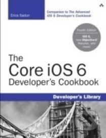 The Core iOS 6 Developer's Cookbook