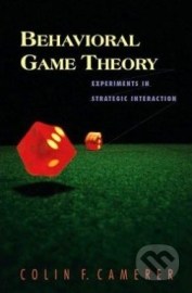 Behavioral Game Theory