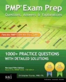 PMP Exam Prep Questions, Answers and Explanations