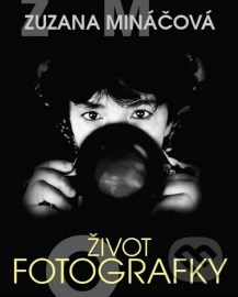 Zuzana Mináčová - Život fotografky