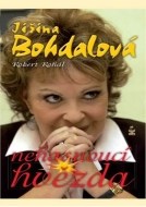 Jiřina Bohdalová: Nehasnoucí hvězda - cena, porovnanie