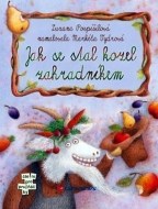 Jak se stal kozel zahradníkem - cena, porovnanie