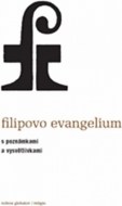 Filipovo evangelium - cena, porovnanie