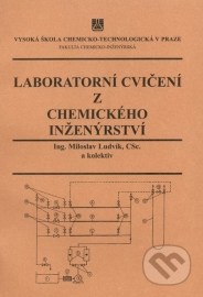 Laboratorní cvičení z chemického inženýrství