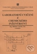 Laboratorní cvičení z chemického inženýrství - cena, porovnanie