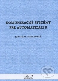 Komunikačné systémy pre automatizáciu