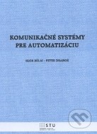 Komunikačné systémy pre automatizáciu - cena, porovnanie