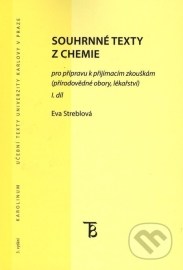 Souhrnné texty z chemie pro přípravu k přijímacím zkouškám I.