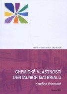 Chcemické vlastnosti dentálních materiálů - cena, porovnanie