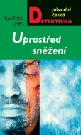 Uprostřed sněžení - cena, porovnanie