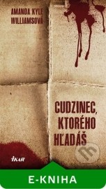 Cudzinec, ktorého hľadáš