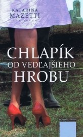 Chlapík od vedľajšieho hrobu