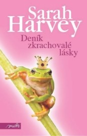 Deník zkrachovalé lásky