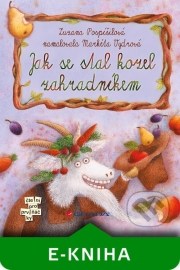 Jak se stal kozel zahradníkem