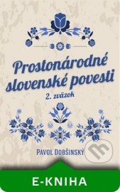 Prostonárodné slovenské povesti II