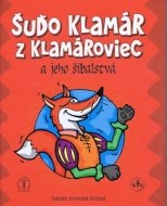 Šuďo Klamár z Klamároviec a jeho šibalstvá - cena, porovnanie