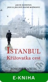 Istanbul - Křižovatka cest