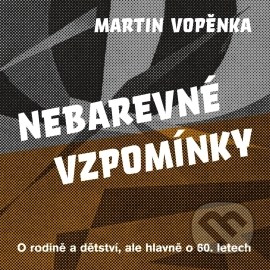 Nebarevné vzpomínky