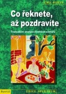 Co řeknete, až pozdravíte - cena, porovnanie