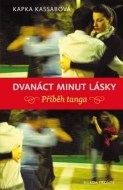 Dvanáct minut lásky - cena, porovnanie