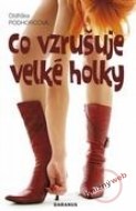 Co vzrušuje velké holky - cena, porovnanie