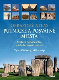 Obrazový atlas - Pútnické a posvätné miesta