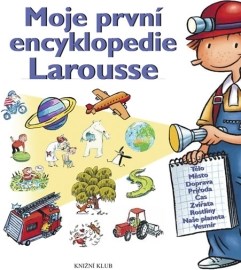 Moje první encyklopedie Larousse