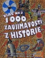 Viac než 1000 zaujímavostí z histórie - cena, porovnanie