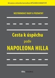 Cesta k úspěchu podle Napoleona Hilla