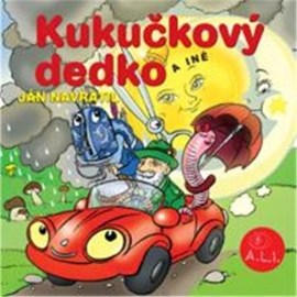 Kukučkový dedko - Z Rozprávky Do Rozprávky