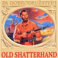 Old Shatterhand - cena, porovnanie