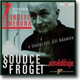 Soudce Froget usvědčuje