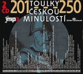 Toulky českou minulostí 201 - 250