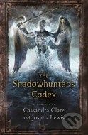 The Shadowhunter's Codex - cena, porovnanie