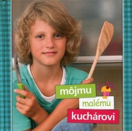 Môjmu malému kuchárovi