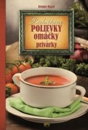 Babičkine polievky, omáčky a prívarky - cena, porovnanie