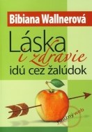 Láska i zdravie idú cez žalúdok - cena, porovnanie