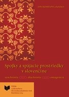 Spojky a spájacie prostriedky v slovenčine - cena, porovnanie