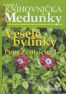 Veselé bylinky Pepy Zentricha I. - cena, porovnanie