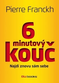 6 minutový kouč: Najdi znovu sám sebe